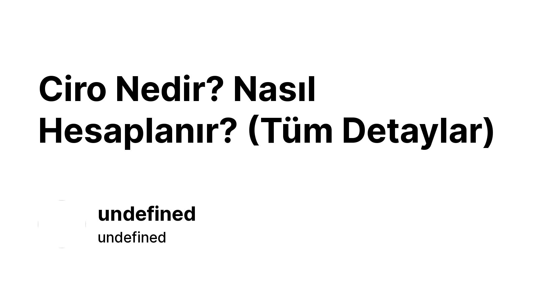 Ciro Nedir? Nasıl Hesaplanır? (Tüm Detaylar) - Ikas